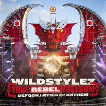 True Rebel Freedom (Defqon.1 Australia 2012 Anthem)