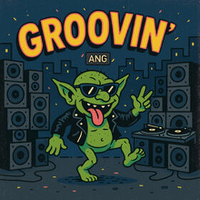 Groovin'