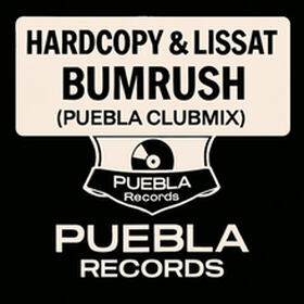 Bumrush (Puebla Clubmix)