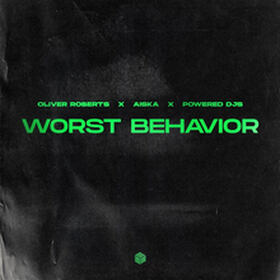 Worst Behavior