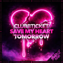 Save My Heart Tomorrow