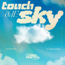Touch The Sky