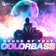 Sound Of That Colorbass