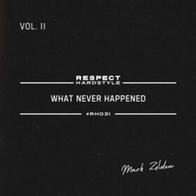 What Never Happened EP Vol. 2