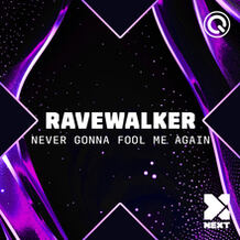 Never Gonna Fool Me Again