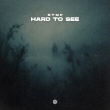 Hard To See
