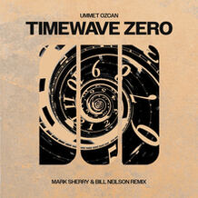 TimeWave Zero (Mark Sherry & Bill Neilson Remix)