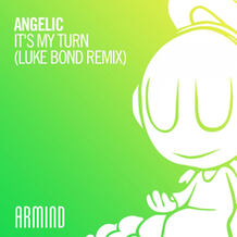 It's My Turn (Luke Bond Remix)