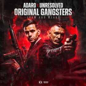 Original Gangsters (Raw and Mean)