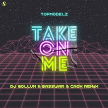 Take On Me (DJ Gollum & BassWar & CaoX Remix)