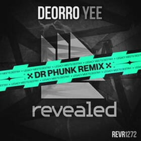 Yee (Dr Phunk Remix)