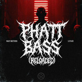 Phatt Bass (Reloaded)