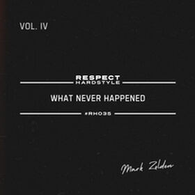 What Never Happened EP Vol. 4