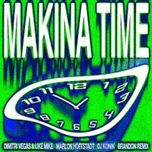 Makina Time (BRANDON Remix)