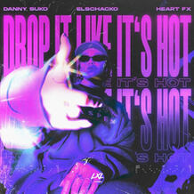 Drop It Like It's Hot