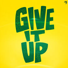Give It Up
