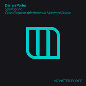 Spellbound (Chris Element Afterhours In Montreal Remix)