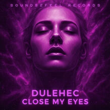 Close My Eyes