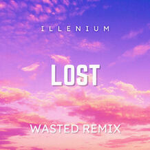 Lost (Wasted Remix)