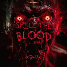 Spill The Blood