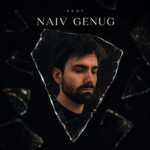 Naiv Genug