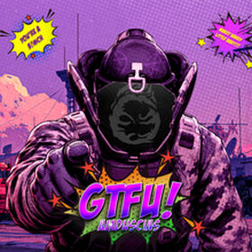 GTFU!