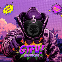 GTFU!