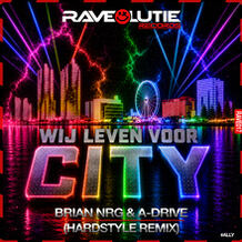 Wij Leven Voor City (Hardstyle Remix)