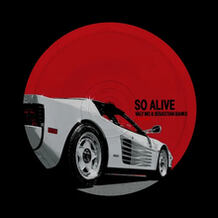 So Alive