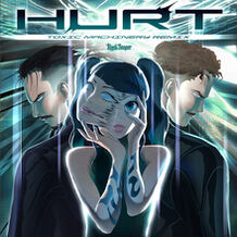 Hurt (Toxic Machinery)