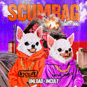 SCUMBAG (Dirty Dog)