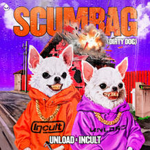 SCUMBAG (Dirty Dog)