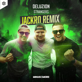 Strangers (Jackro Remix)