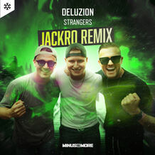 Strangers (Jackro Remix)