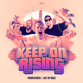 Keep On Rising