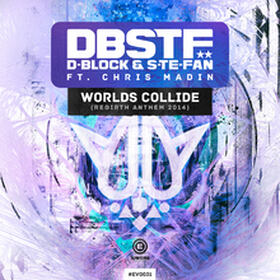 Worlds Collide (Rebirth Anthem 2014)