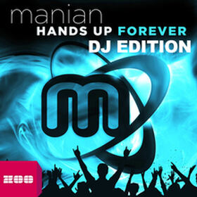 Hands Up Forever (DJ Edition)