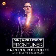 Raining Melodies (An X-Qlusive Soundtrack) 