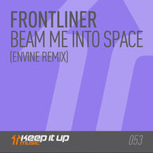 Beam Me Into Space (Envine Remix)