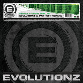 Evolutionz / Part Of The Hard