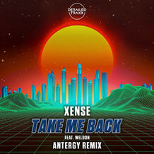 Take Me Back (Antergy Remix)