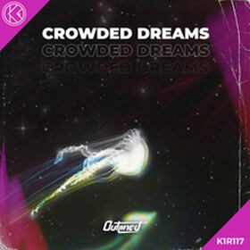 Crowded Dreams