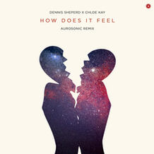 How Does It Feel (Aurosonic Extended Remix)