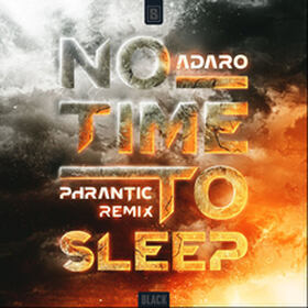 No Time To Sleep (Phrantic Remix)