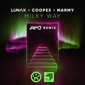 Milky Way (AXMO Remix)