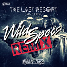 The Last Resort (On Earth) (Wild Specs Remix)