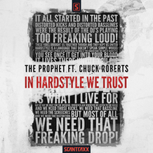 In Hardstyle We Trust (Melody Mix)