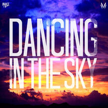 Dancing In The Sky
