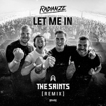Let Me In (The Saints Remix)