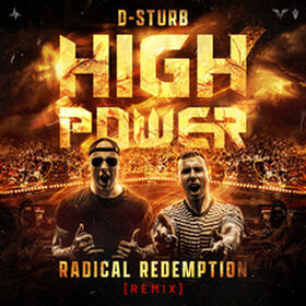 High Power (Radical Redemption Remix)